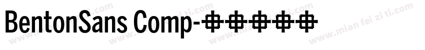 BentonSans Comp字体转换